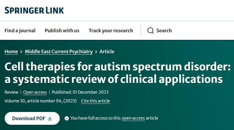 干細胞療法治療自閉癥譜系障礙的臨床應用系統綜述 干細胞療法治療自閉癥譜系障礙的臨床應用系統綜述