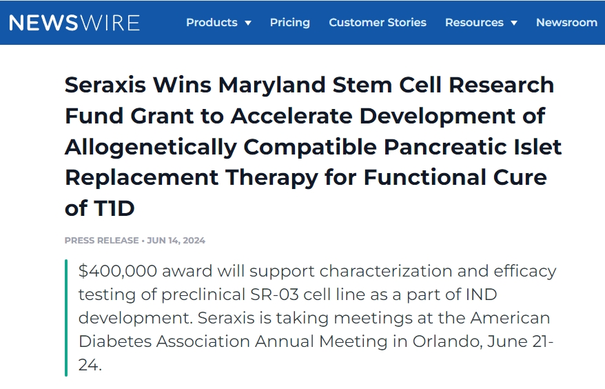 Seraxis 獲得馬里蘭州干細胞研究基金資助，加速開發(fā)同種異體相容性胰島替代療法，實現(xiàn) 1 型糖尿病功能性治愈