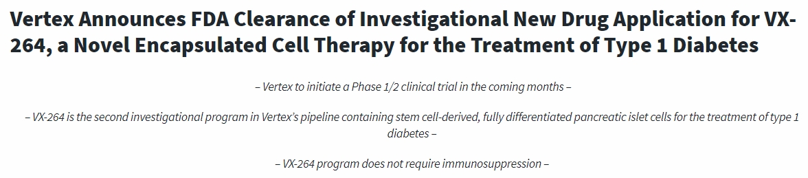 Vertex宣布FDA批準VX-264的新藥臨床試驗申請，VX-264是一種用于治療1型糖尿病的新型封裝細胞療法
