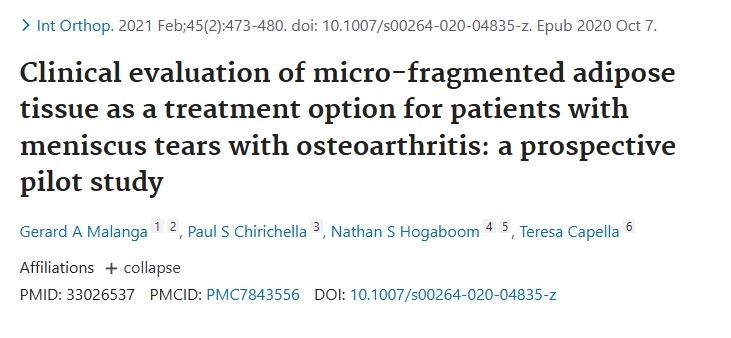 微碎屑脂肪組織作為半月板撕裂伴骨關(guān)節(jié)炎患者的治療選擇的臨床評價一項前瞻性試點研究 微碎屑脂肪組織作為半月板撕裂伴骨關(guān)節(jié)炎患者的治療選擇的臨床評價一項前瞻性試點研究