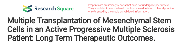 對活動性進(jìn)行性多發(fā)性硬化癥患者進(jìn)行多次間充質(zhì)干細(xì)胞移植：長期治療結(jié)果。