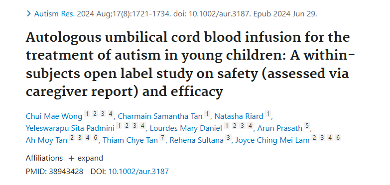 《自體臍帶血輸注治療幼兒自閉癥：一項關于安全性（通過護理人員報告評估）和有效性的受試者內開放標簽研究》