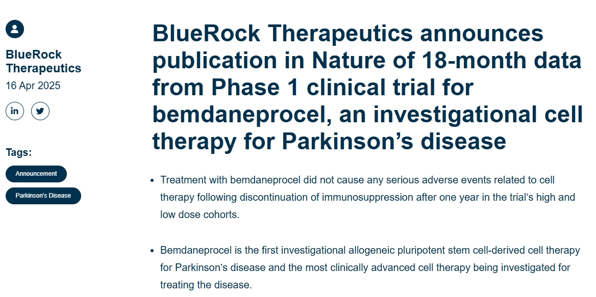 BlueRock Therapeutics宣布在《自然》雜志上發(fā)表針對帕金森病的細(xì)胞療法 bemdaneprocel的1期臨床試驗的18個月數(shù)據(jù)
