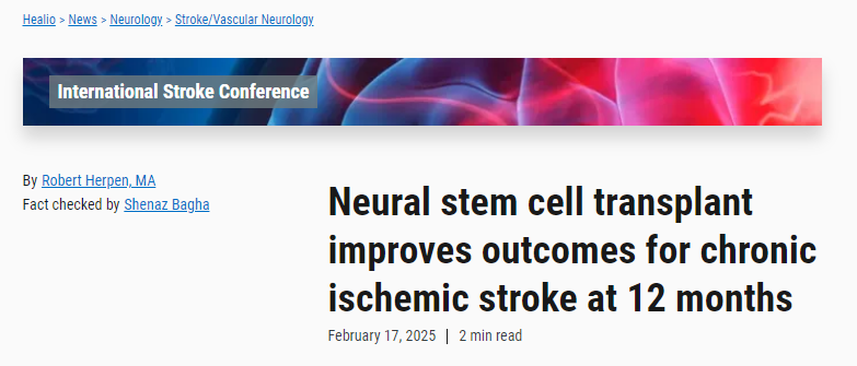 神經(jīng)干細(xì)胞移植可改善慢性缺血性卒中患者12個月后的預(yù)后